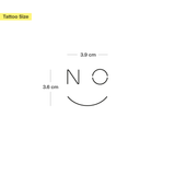 No Smiley Tattoo
