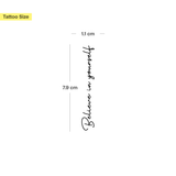 Tatuaje "Believe in yourself"