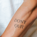Tatuaje Don't Quit