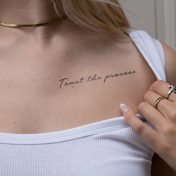 Tatuaje Frase "Trust the Process"