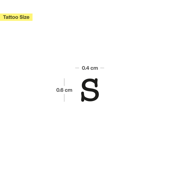 s - Kleinbuchstabe Tattoo
