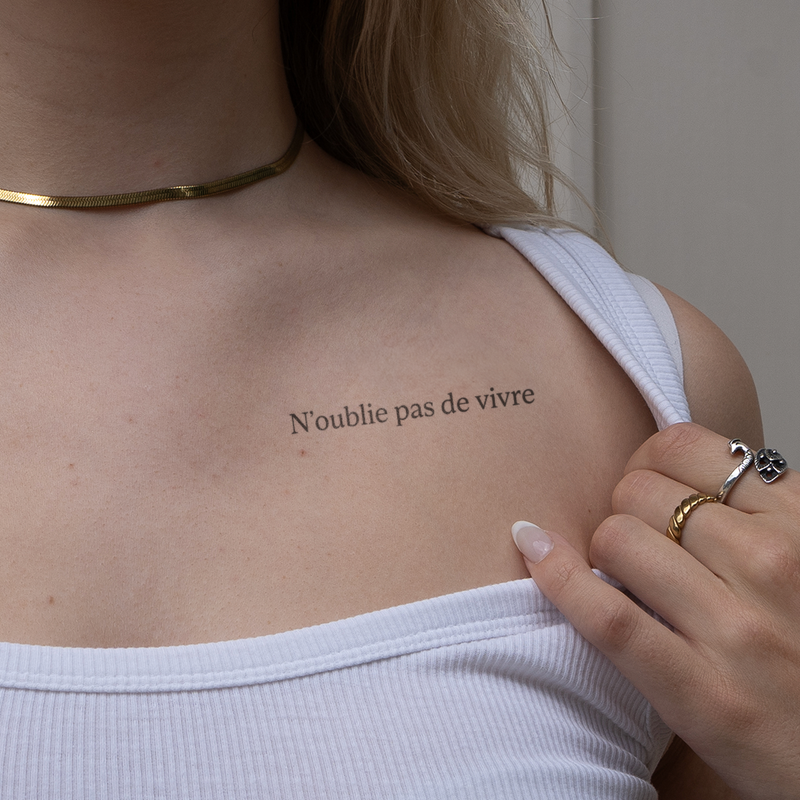 Tatuaje Frase "n'oublie pas de vivre"