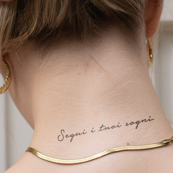 Tatuaje Frase "Segui i tuoi sogni."