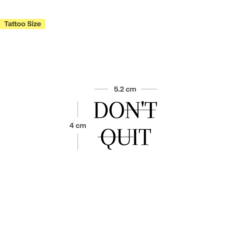 Tatuaje Don't Quit