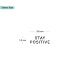 Tatuaje Stay Positive