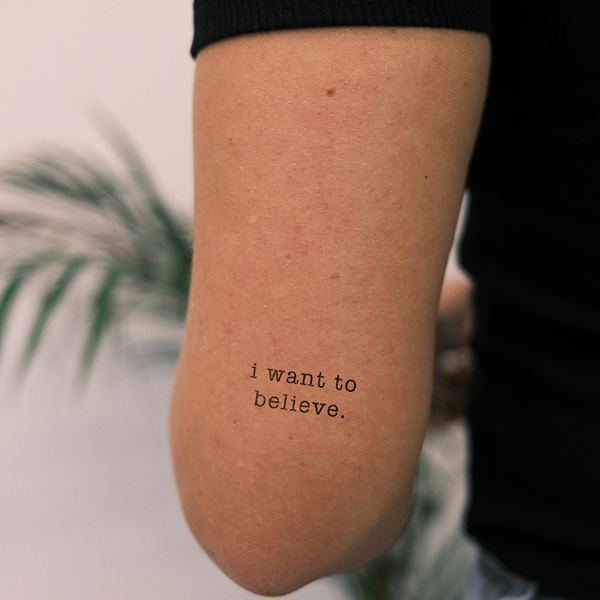Tatuaje I Want To Believe