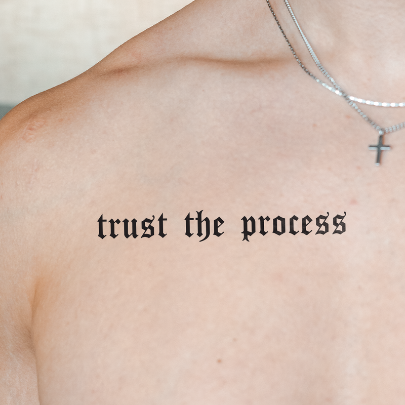 Tatuaje Trust the Process