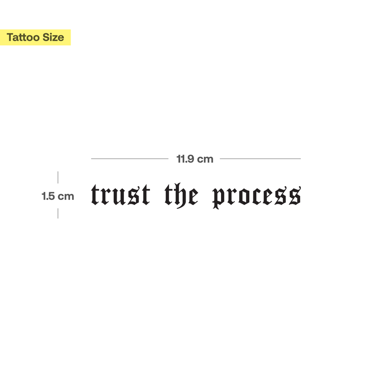 Tatuaje Trust the Process