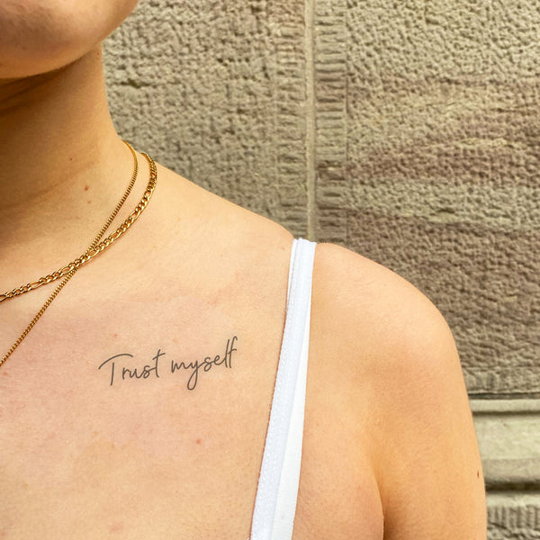 Tatuaje Trust Myself